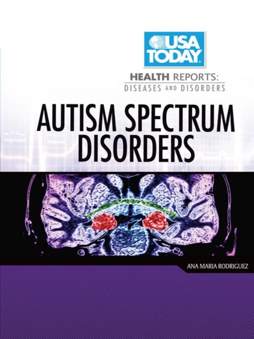 Title details for Autism Spectrum Disorders by Ana María Rodríguez - Available